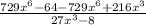 \frac{729x^6-64-729x^6+216x^3}{27x^3-8}