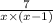 \frac{7}{x \times (x - 1)}