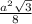 \frac{a^{2} \sqrt{3} }{8}