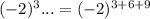 ( - {2})^{3} ... = ( - 2)^{3 + 6 + 9}