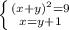 \left \{ {{(x+y)^2=9} \atop {x=y+1}} \right.