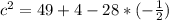 c^2=49+4-28*(-\frac{1}{2})