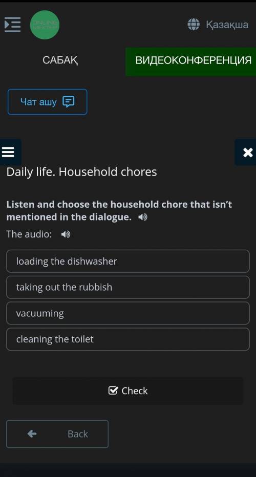 Daily life. Household chores Listen and choose the household chore that isn’t mentioned in the dialo