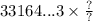 33164...3 \times \frac{?}{?}