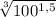 \sqrt[3]{100^{1,5} }