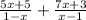 \frac{5x + 5}{1 - x} + \frac{7x + 3}{x - 1}