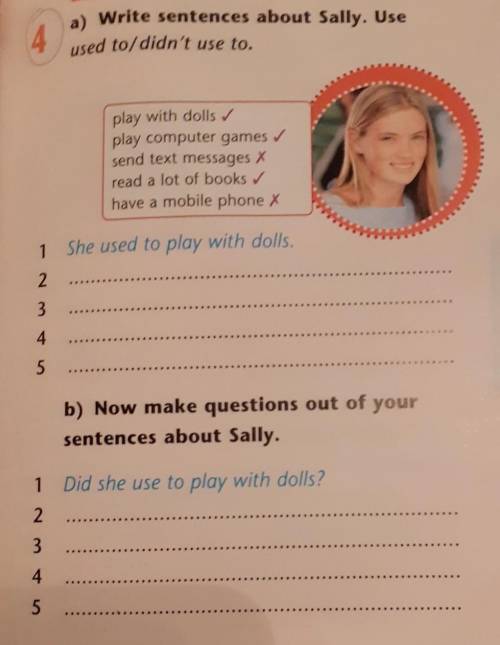 Used to/ didn't use toWrite sentences about Sally. Useused to/didn't use to.​