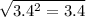 \sqrt{3.4 { }^{2} = 3.4}