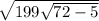 \sqrt{199 \sqrt{72 - 5} }