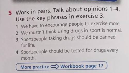 Work in pairs talk about opening 1-4. Use the key phrases in exercise 3​