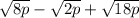 \sqrt{8p} - \sqrt{2p} + \sqrt{18p}