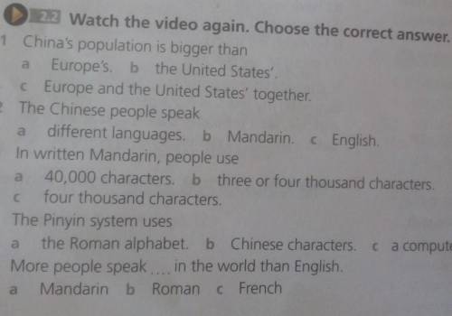 20 yedisWatch the video again. Choose the correct answer.1.China's​