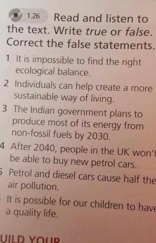 Read and listen to the text.Write true or false.Correct the false statements​