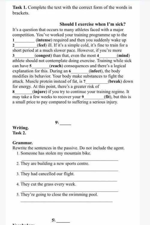 Task 1. Complete the text with the correct form of the words in brackets. Should I exercise when I'm