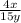 \frac{4x}{15y}