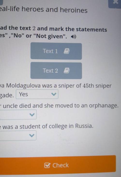 Read the text 2 and mark the statements Yes,No or Not given. 1)Text 1 5Text 2 2Aliya Moldagulo