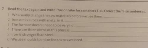 5 Read the text quickly. Does it describe the production stages for metal, plastic or paper? Iron an