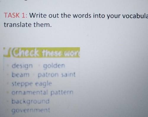 TASK 1: Write out the words into your vocabularies and translate them.ICheck thisdesign goldenbeam p