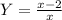 Y=\frac{x-2}{x}