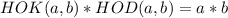 HOK(a,b)*HOD(a,b)=a*b