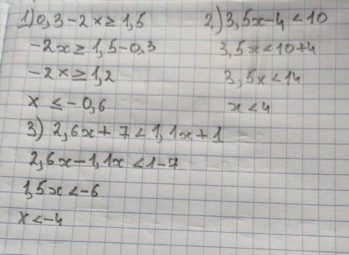 {0.3-2x≥1.5 {3.5x-4<10 {2.6x+7<1.1x+1