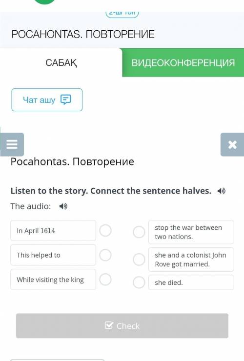 Listen to the story. Connect the sentence halves.The audio: