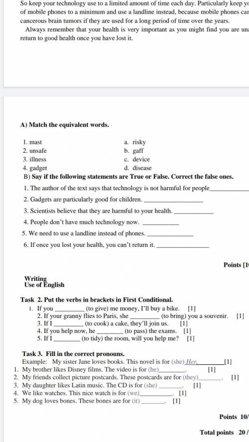 Task 2.Put the verbs in brackets in First Conditional. Task3 Fill in the correct pronouns. ​