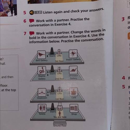 7 Work with a partner. Change the words in bold in the conversation in Exercise 4. Use the informati