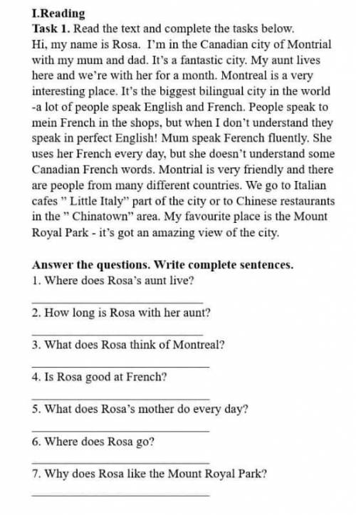 Answer the questions. Write complete sentences. 1 Where does Rosa's aunt live?2 Where does Rosa with