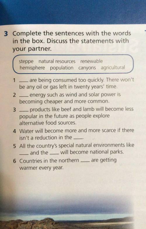 Steppe natural resources renewable hemisphere population canyons agricultural31 — are being consumed