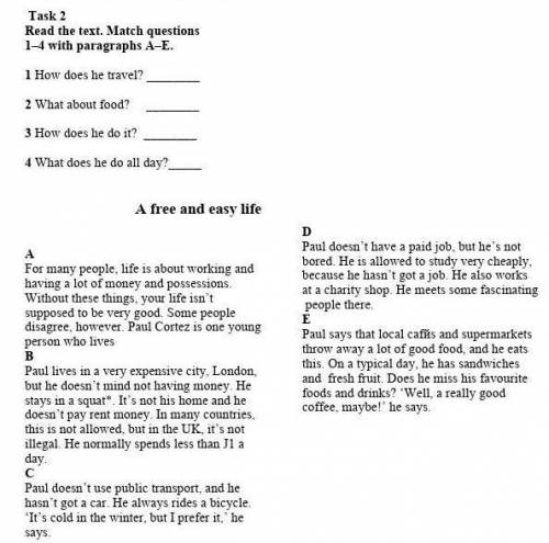 Read the text.Match questions 1-4 with paragraphs A-E​