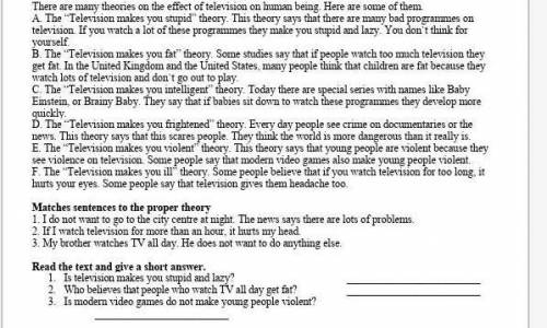 мне нада Read the text and give a short answer. 1. Is television makes you stupid and lazy? 2. Who b