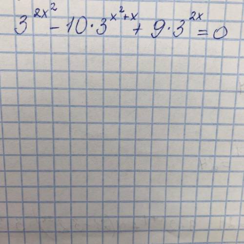 3^2x^2 - 10*3^x^2+x +9*3^2x = 0