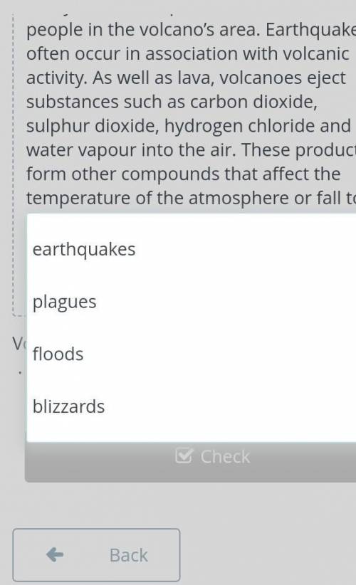 Volcanic activity can lead to​