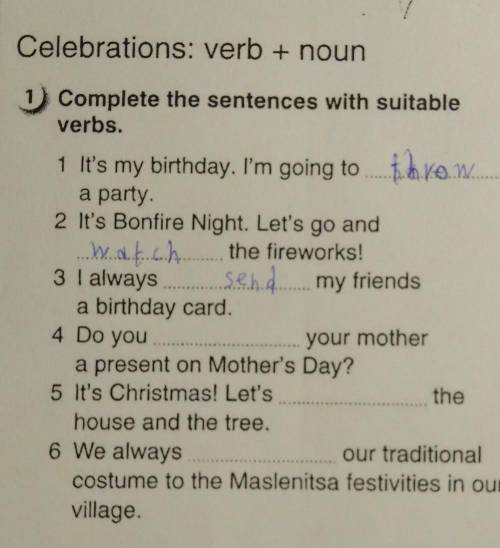 МНЕ НАДО СДАВАТЬ ЧЕРЕЗ 2 ЧАСА. Complete the sentences with suitable verbs. 4 Do youyour mothera pres