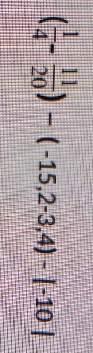 (1/4-11/20)-(-15,2-3,4)-| -10 |​