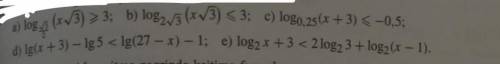 решить логарифмические неравенства, сегодня последний день для сдачи :'(​