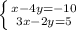 \left \{ {{x-4y=-10} \atop {3x-2y=5}} \right.