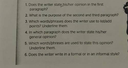 1. Does the writer state his/her opinion in the first paragraph?2. What is the purpose of the second