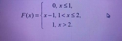 Нужно найти функцию плотности распределения f(x). Вычислить матем.ожидание М(X) и дисперсию D(X), на