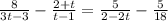 \frac{8}{3t-3} - \frac{2+t}{t-1} =\frac{5}{2-2t} -\frac{5}{18}