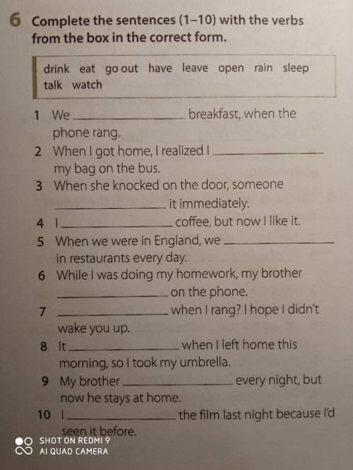 Complete the sentences (1-10) with the verbs from the box in the correct form.