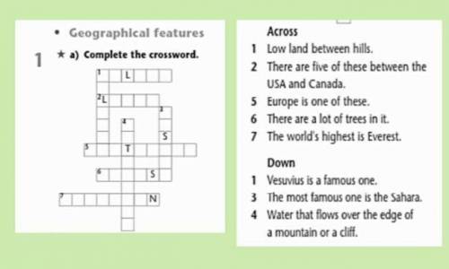 1.Low land between hills. 2 There are five of these between the USA and Canada. 5 Europe is one of t