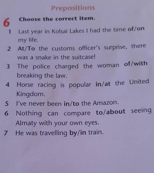 Choose the correct itemlast year in Kolsai Lakes​