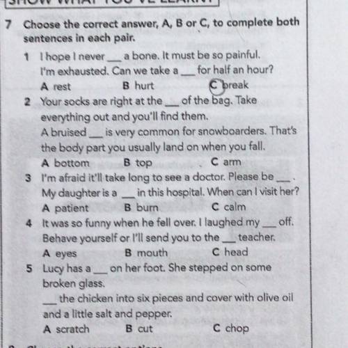 Choose the correct answer, A, B or C, to complete both sentences in each pair.