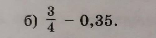323 номер Замените обыкновенную дробь десятичной и выполните действие двумя класс)​