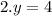 2.y = 4