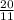 \frac{20}{11}