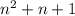 {n}^{2} + n + 1