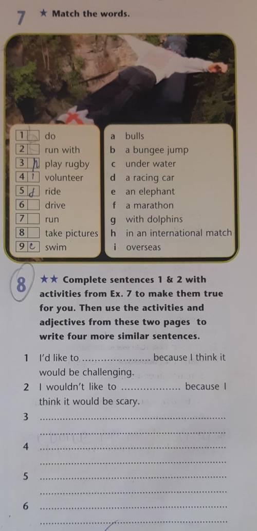 Complete sentences 1 & 2 with activities from Ex. 7 to make them truefor you. Then use the activ